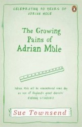 The Growing Pains Of Adrian Mole. Sue Townsend