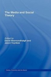 The Media and Social Theory - CRESC
