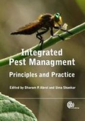 Integrated Pest Managemen - Principles And Practice Hardcover