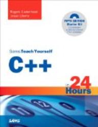 Sams Teach Yourself C++ in 24 Hours 5th Edition Sams Teach Yourself -- Hours