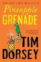 Pineapple Grenade - A Novel Paperback