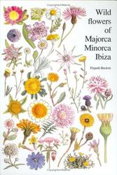 Wild Flowers of Majorca, Minorca and Ibiza