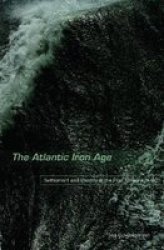 The Atlantic Iron Age
