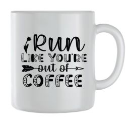 Run Coffee Mugs For Men Women Trendy Graphic Sayings Design Cups PRESENT118
