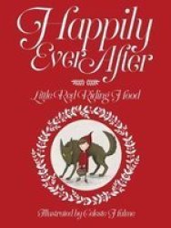 Happily Ever After No. 2 - Little Red Riding Hood Paperback