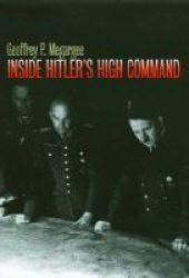 Inside Hitler's High Command Paperback, New edition
