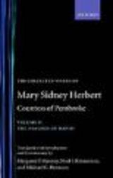 The Collected Works of Mary Sidney Herbert, Countess of Pembroke, Vol 2 - Psalmes of David