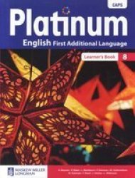 Platinum English First Additional Language Caps - Grade 8 Learner& 39 S Book Paperback