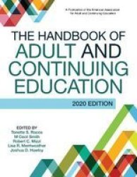 The Handbook Of Adult And Continuing Education 2020 Edition Hardcover