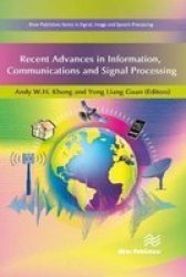 Recent Advances In Information Communications And Signal Processing Hardcover