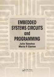Embedded Systems Circuits And Programming