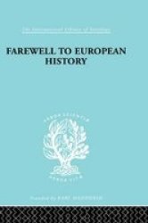 Farewell European Hist Ils 95 Paperback