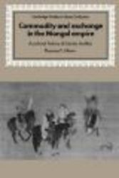 Commodity and Exchange in the Mongol Empire - A Cultural History of Islamic Textiles