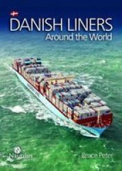 Danish Liners Around The World Hardcover 1