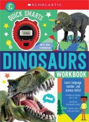 Quick Smarts Dinosaurs Workbook: Scholastic Early Learners Workbook Paperback