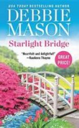 Starlight Bridge Paperback