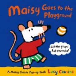 Maisy Goes to the Playground Maisy Classic Pop Up Book