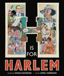 H Is For Harlem - Dinah Johnson Hardcover