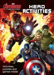 Marvel Avengers Age Of Ultron Hero Activities: Activities Puzzles And Games Inside