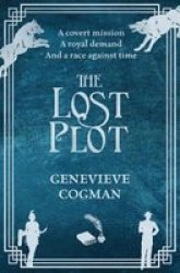 The Invisible Library 4: The Lost Plot Paperback