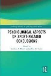 Psychological Aspects Of Sport-related Concussions Paperback