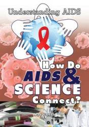 How Do Aids & Science Connect?