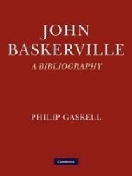 John Baskerville: A Bibliography Paperback