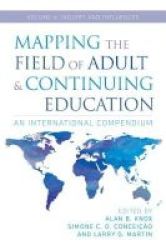 Mapping The Field Of Adult And Continuing Education Volume 4: Inquiry And Influences Paperback