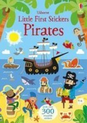 Little First Stickers Pirates Paperback