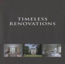 Timeless Renovations Hardcover