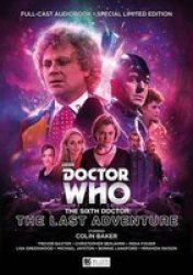 The Sixth Doctor: The Last Adventure Cd