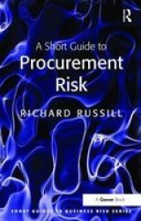 A Short Guide To Procurement Risk Hardcover