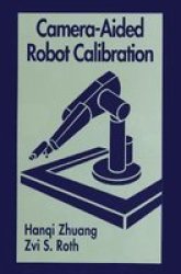 Camera-aided Robot Calibration Paperback