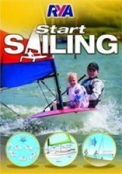 Rya Start Sailing Paperback 3RD Revised Edition