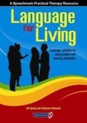 Language For Living - Communication Activities For Young Adults With Learning Difficulties Paperback New Ed