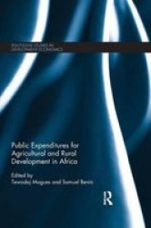 Public Expenditures For Agricultural And Rural Development In Africa Paperback