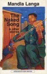 The Naked Song - & Other Stories