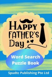 Happy Father's Day Search Word Puzzle Book
