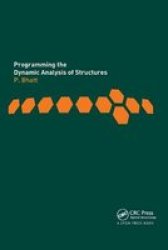 Programming The Dynamic Analysis Of Structures Paperback