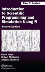 Introduction To Scientific Programming And Simulation Using R - Owen Jones Hardcover