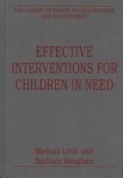 Effective Interventions For Children In Need Hardcover New Edition