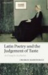 Latin Poetry and the Judgement of Taste - An Essay in Aesthetics