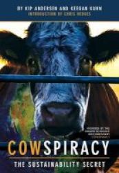 Cowspiracy - The Sustainability Secret Paperback