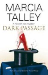 Dark Passage Paperback New Edition