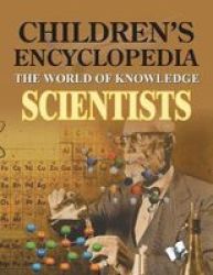 Children& 39 S Encyclopedia - Scientists Paperback