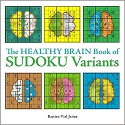 Healthy Brain Book Of Sudoku Variants - Bastien Vial-jaime Paperback