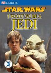 I Want to be a Jedi