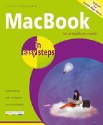Macbook In Easy Steps 6TH Edition - Covers Macos High Sierra Paperback 6TH Edition
