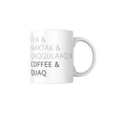 Coffee And Quaq Coffee Mug