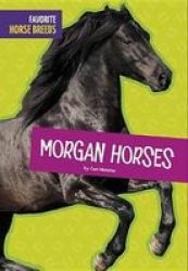 Morgan Horses Hardcover